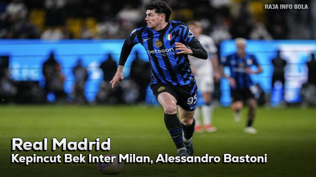 Real Madrid Kepincut Bek Inter Milan, Alessandro Bastoni