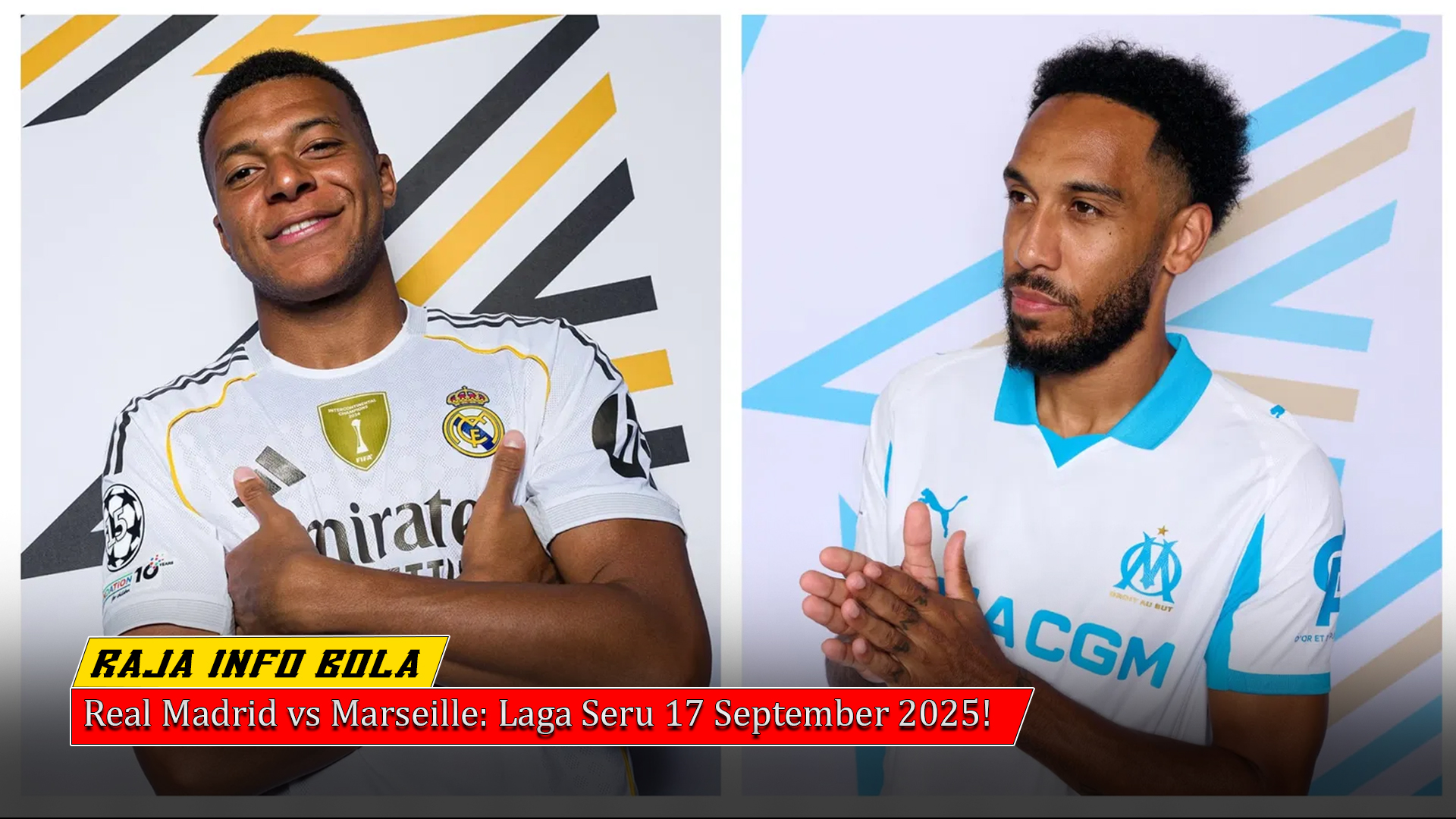 Real Madrid vs Marseille: Laga Seru 17 September 2025!