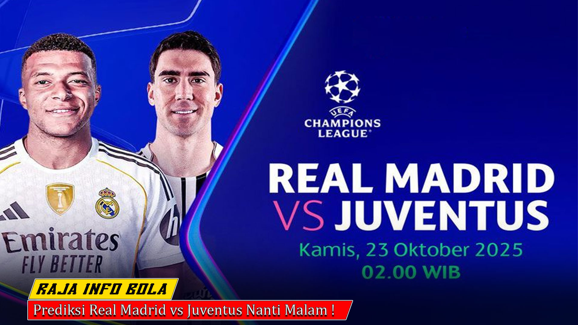 Prediksi Real Madrid vs Juventus Nanti Malam !