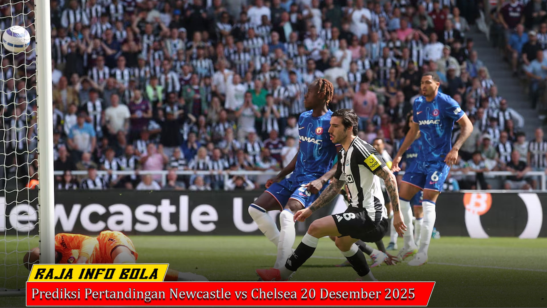Prediksi Pertandingan Newcastle vs Chelsea 20 Desember 2025