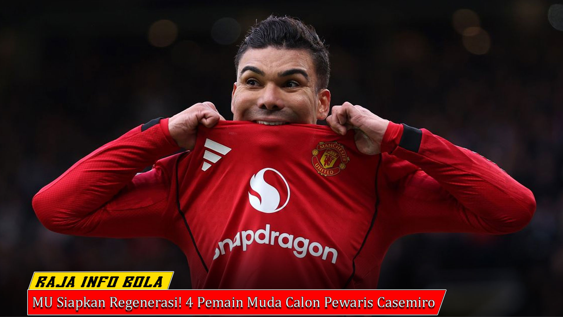 MU Siapkan Regenerasi! 4 Pemain Muda Calon Pewaris Casemiro