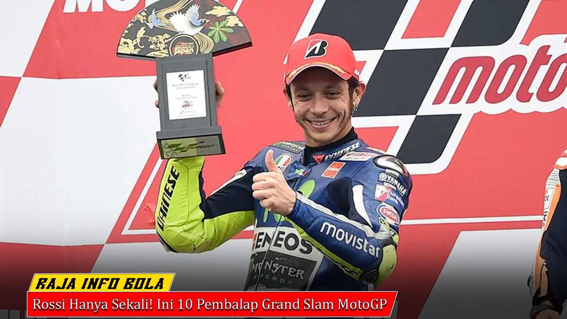 Rossi Hanya Sekali! Ini 10 Pembalap Grand Slam MotoGP