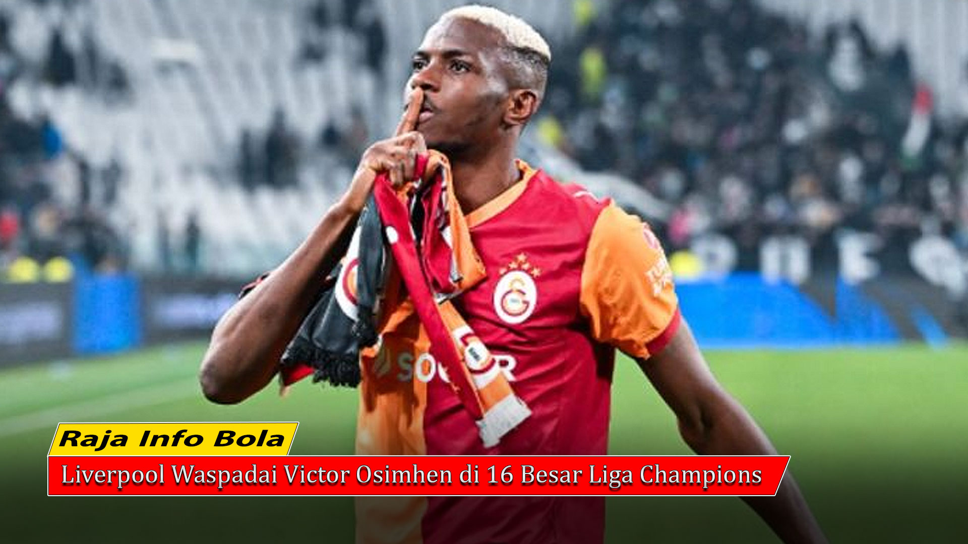 Liverpool Waspadai Victor Osimhen di 16 Besar Liga Champions