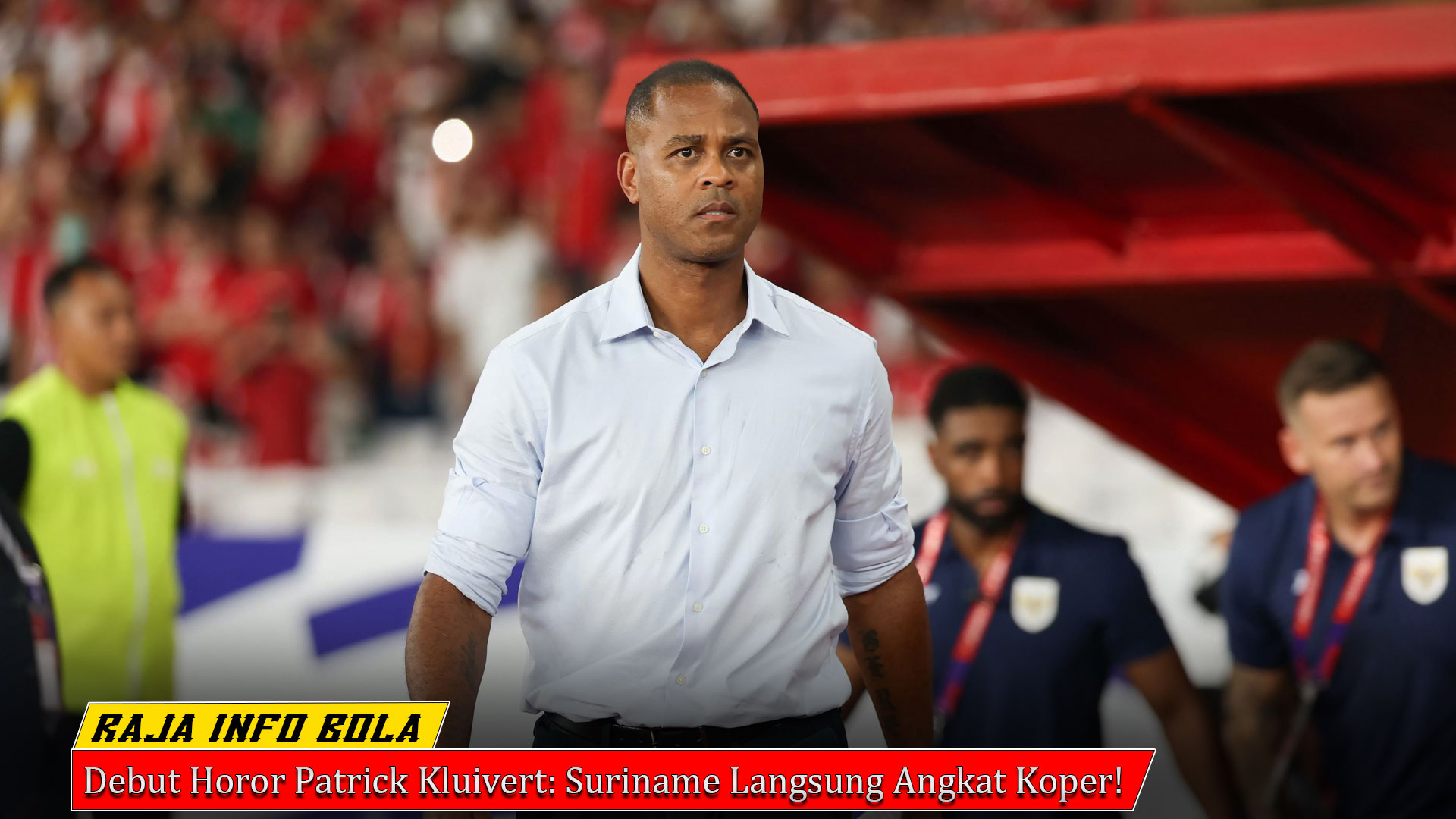 Debut Horor Patrick Kluivert: Suriname Langsung Angkat Koper!