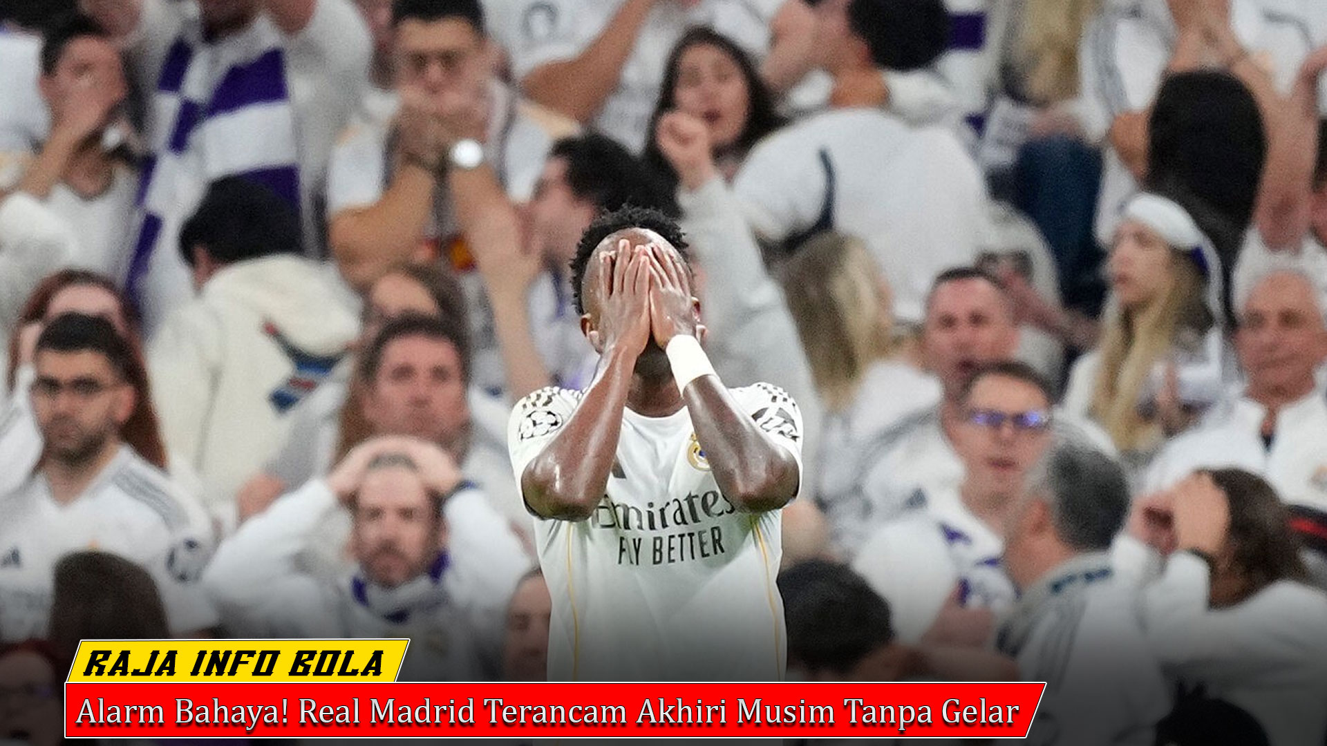 Alarm Bahaya! Real Madrid Terancam Akhiri Musim Tanpa Gelar
