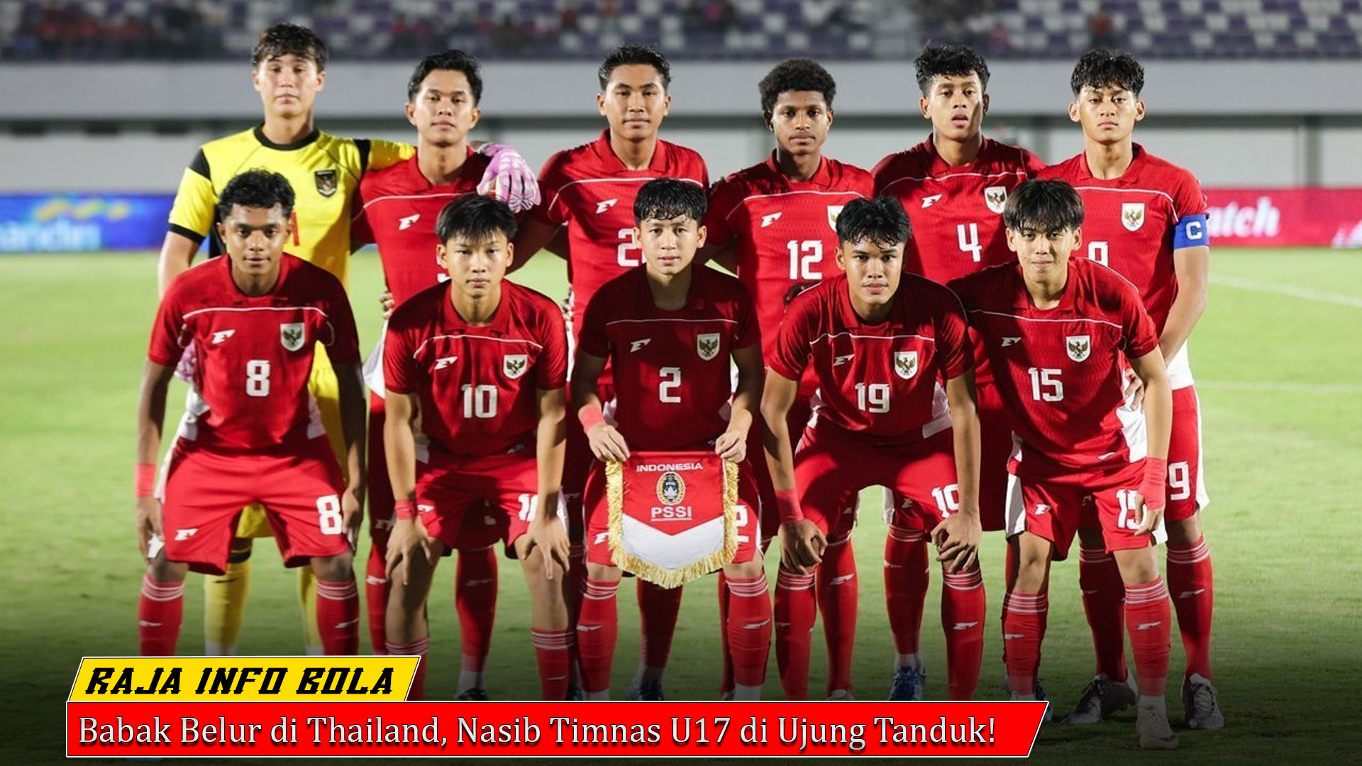 Babak Belur di Thailand, Nasib Timnas U17 di Ujung Tanduk!