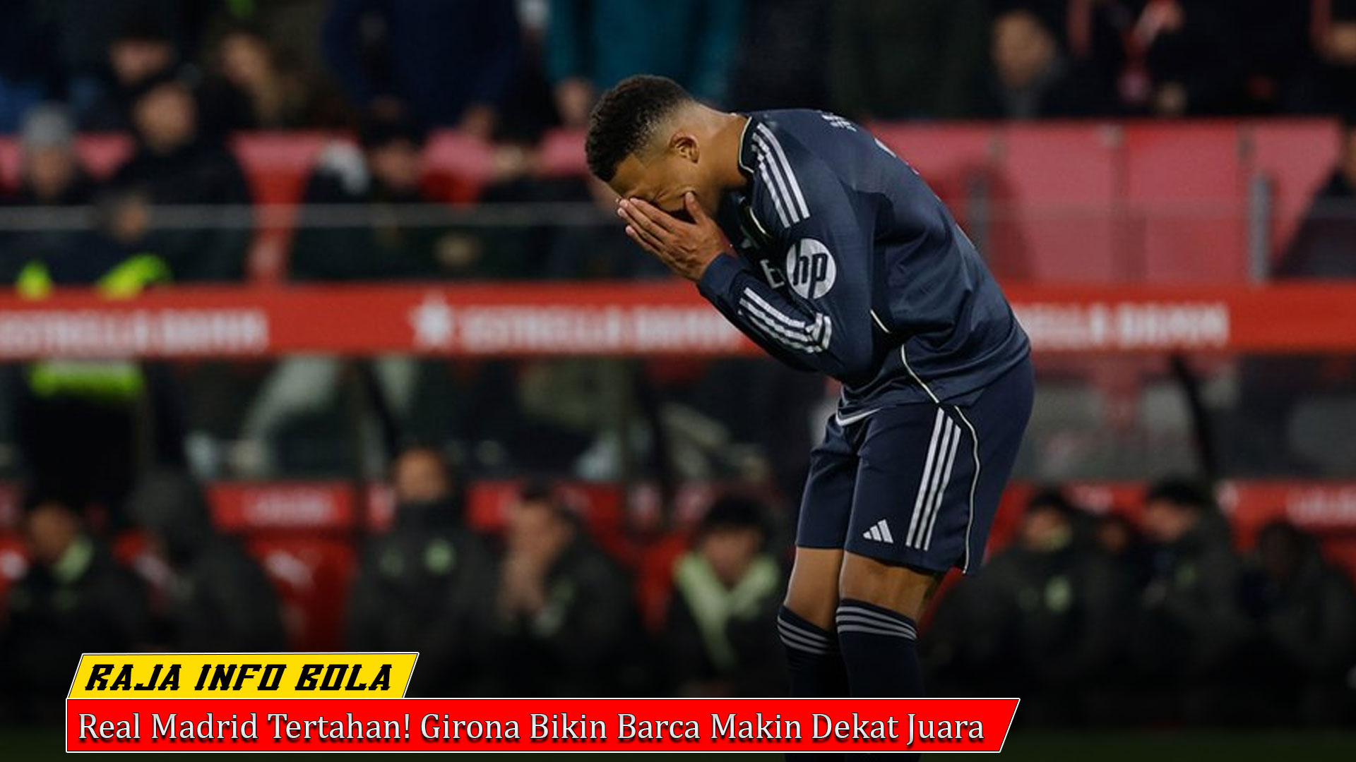 Real Madrid Tertahan! Girona Bikin Barca Makin Dekat Juara